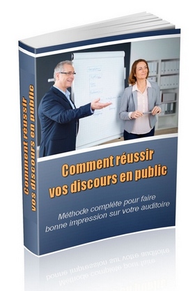 Comment réussir vos discours en public - ebook