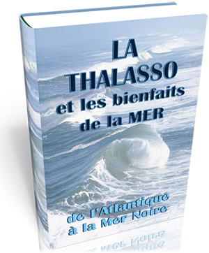 guide La thalasso et les bienfaits de la mer La thalasso et les bienfaits de la mer - ebook