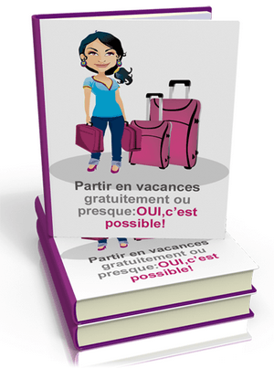 Partir en vacances gratuitement ou presque - ebook