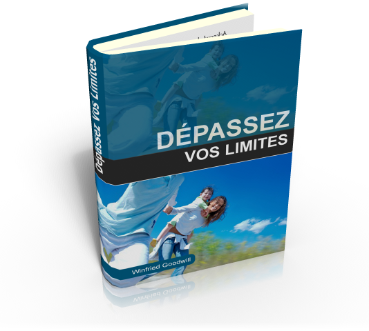 D&eacute;passez vos limites - ebook