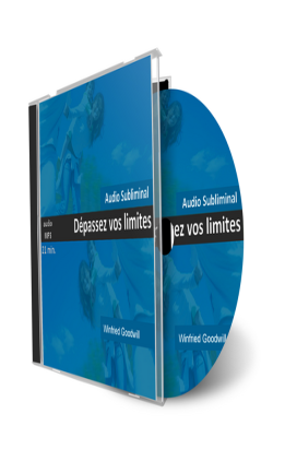 D&eacute;passez vos limites - audio subliminal mp3