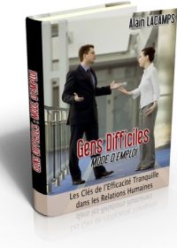 Gens difficiles mode d'emploi - Alain Lacamps - pdf