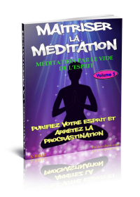 La Méditation Par le Vide de l'Esprit - ebook