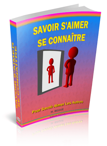 savoir s'aimer, se connaitre