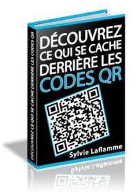 Découvrez ce qui se cache derrière les codes QR - ebook
