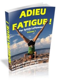 Adieu Fatigue (volume 1)