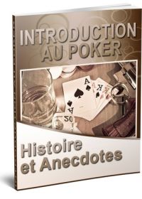 Introduction au poker histoires et anecdotes - ebook pdf