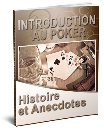 Introduction au poker histoires et anecdotes - ebook pdf