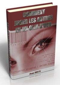 Comment juger les autres en un clin d'oeil - ebook