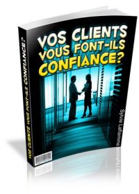 Vos clients vous font-ils confiance - ebook