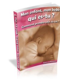 Mon enfant mon bébé qui es-tu ? - ebook