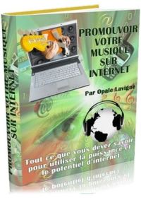 Promouvoir Votre Musique Sur Internet - ebook