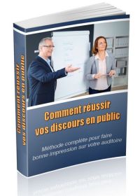 Comment savoir bien parler en public - ebook