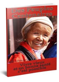 Des Peuples de Centenaires - ebook pdf