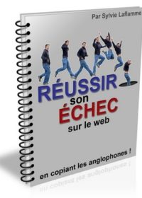 Réussir son écher sur le web - ebook