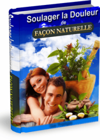 Soulager la douleur de façon naturelle
