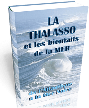 La Thalasso et les bienfaits de la mer