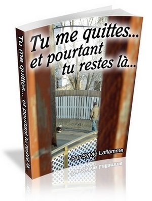 Tu me quittes... et pourtant tu restes là - ebook