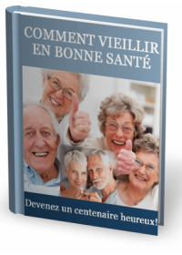 Comment bien vieillir en bonne santé